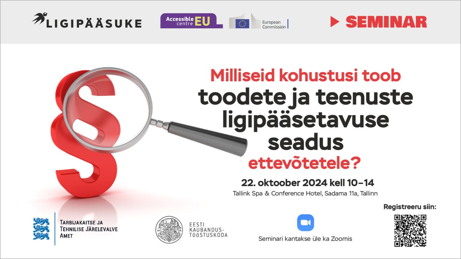 Accessible EU seminar: Milliseid kohustusi toob toodete ja teenuste ligipääsetavuse seadus ettevõtetele
