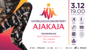 Kontserdi plakat Ühtekuuluvuskontsert Ajakaja on rahvusvaheline puuetega inimeste päev, 3. detsember kell 19:00, Kultuurikeskus Kaja. Esinevad Eesti Rahvusmeeskoor, Ott Lepland ja Mari Jürjens. Tasuta üritus koos ligipääsetavuse ikoonidega.