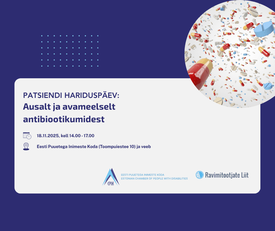 Patsiendi hariduspäev: ausalt ja avameelselt antibiootikumidest 18.11.2025