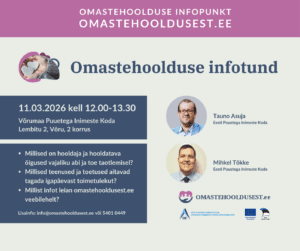Omastehoolduse infotund 11. märtsil Võrus infograafika. Tekst leitav uudisest.