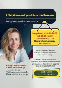 Plakatil on Kätlin Madise foto ning kutse osalema, samuti tel. number, millele helistades on võimalik sündmusele registreeruda: 5342 9043