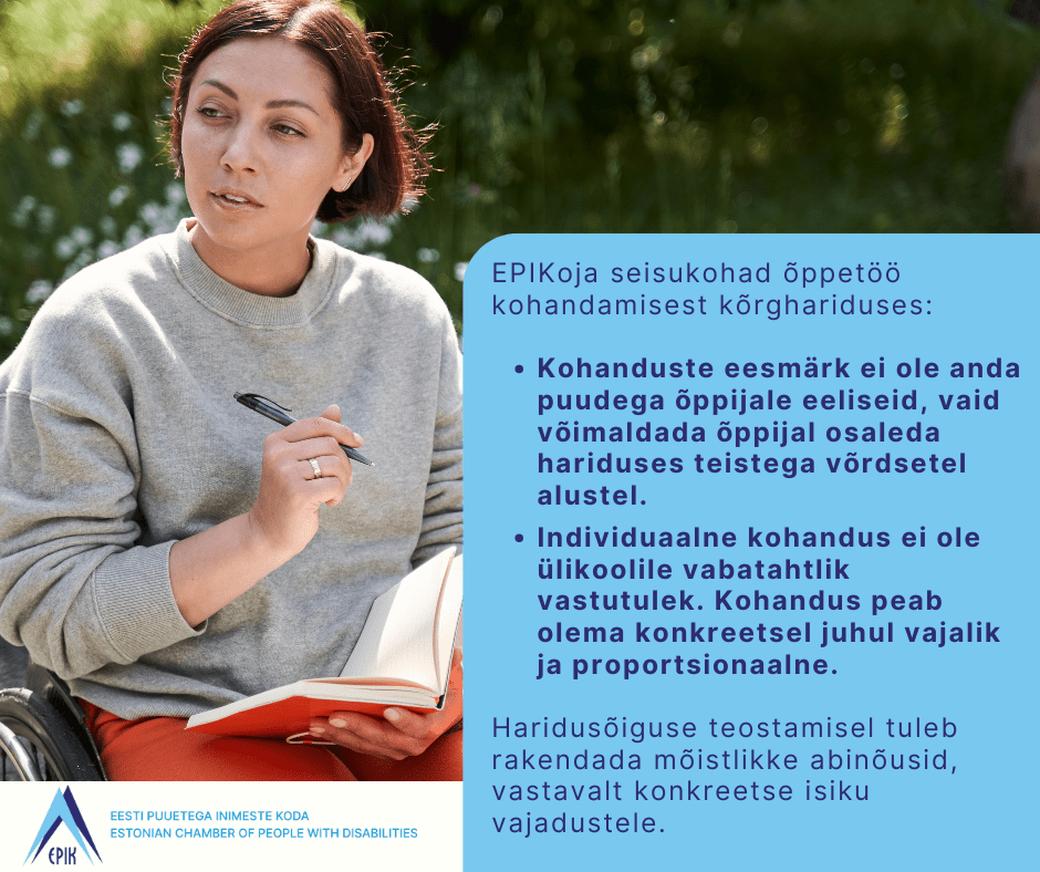 EPIKoja pöördumine: õppetöö kohanduste käsitlemine kõrghariduses ÜRO puuetega inimeste õiguste konventsiooni valguses