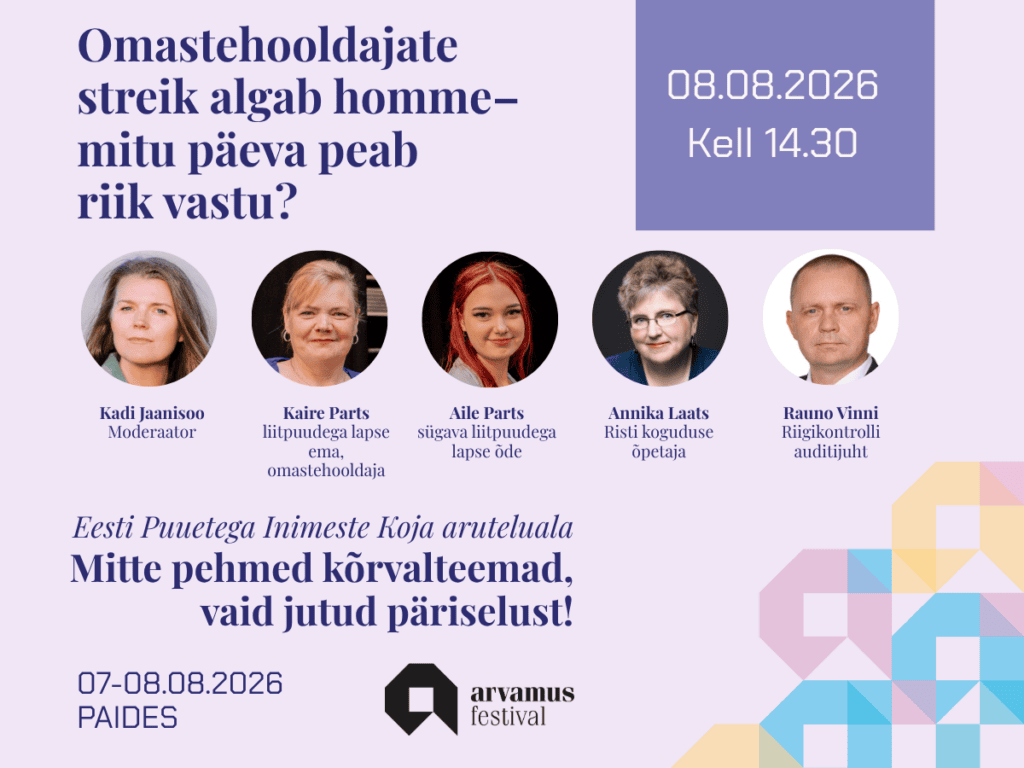 Heleroosal taustal EPIKoja aruteluala infograafika: Mitte pehmed kõrvalteemad, vaid jutud päriselust! Arutelu Omastehooldajate streik algab homme – mitu päeva peab riik vastu?Moderaator Kadi Jaanisoo. Osalevad Kaire Parts (sügava liitpuudega lapse ema, omastehooldaja), Aile Parts (sügava liitpuudega lapse õde, kaashoolduskoormusega noor), Annika Laats (Risti koguduse õpetaja), Rauno Vinni (Riigikontrolli auditijuht)
